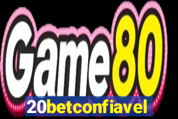 20betconfiavel