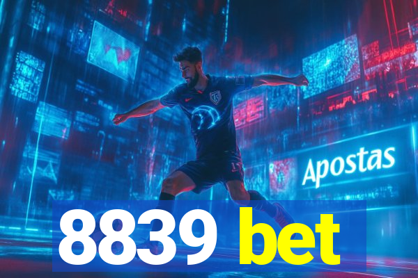 8839 bet