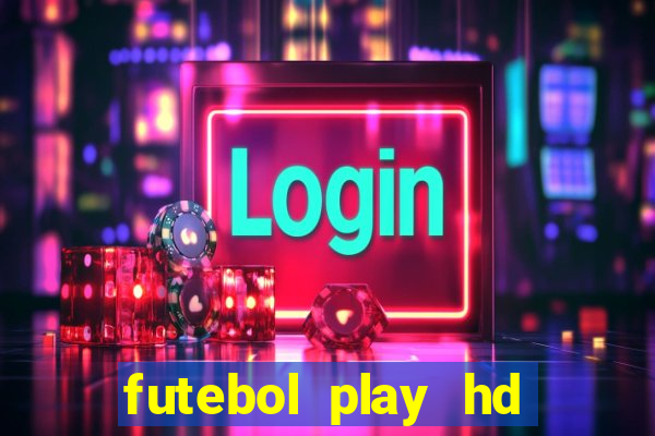 futebol play hd são paulo