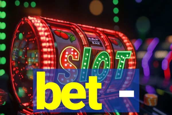 bet -