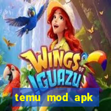 temu mod apk unlimited money