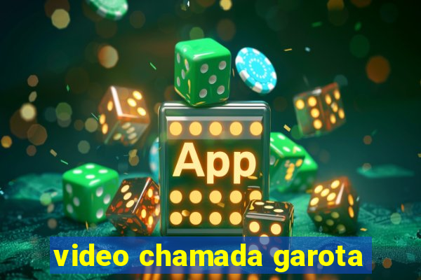 video chamada garota