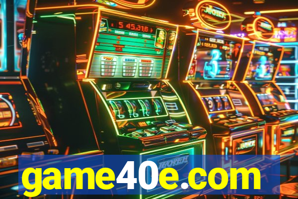 game40e.com