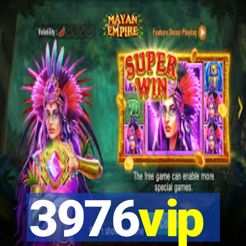 3976vip