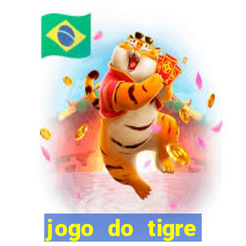 jogo do tigre minimo 1 real