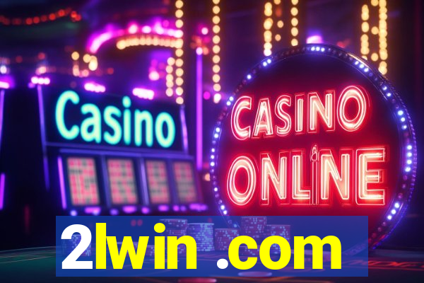 2lwin .com