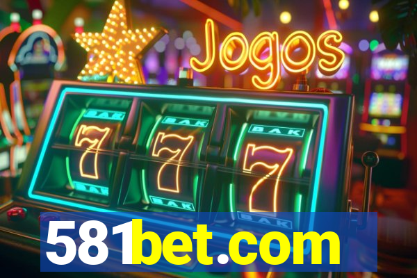 581bet.com
