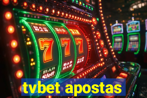 tvbet apostas