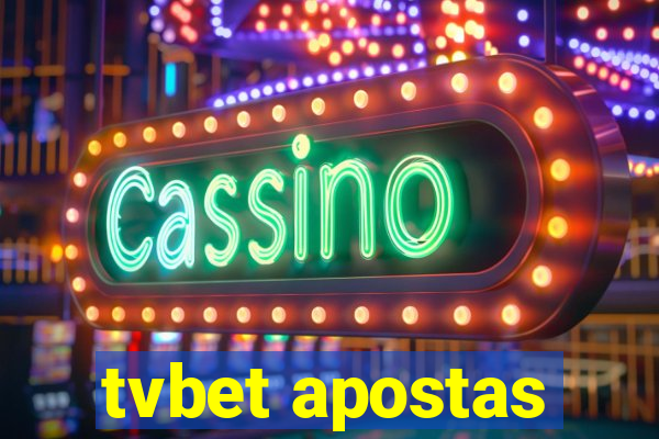 tvbet apostas