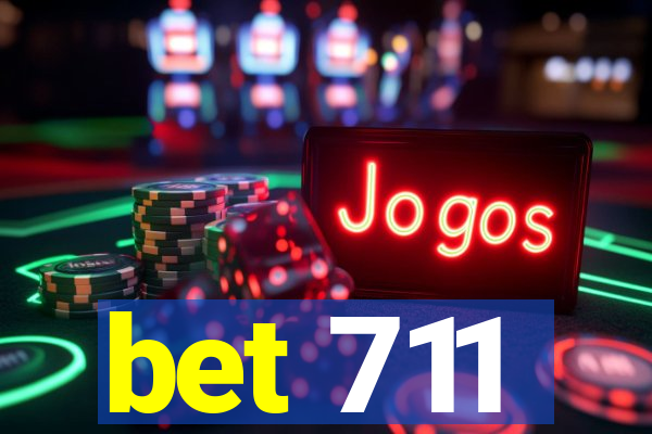 bet 711