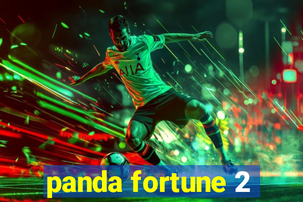 panda fortune 2