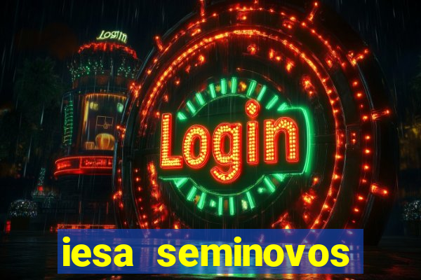 iesa seminovos porto alegre