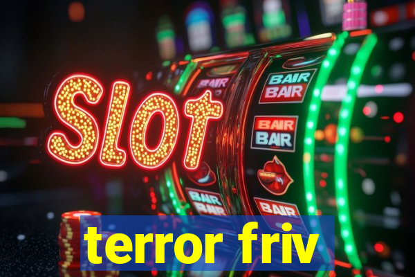 terror friv