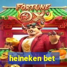heineken bet