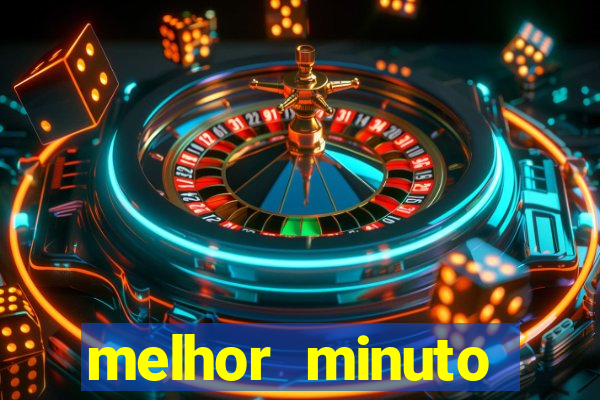 melhor minuto fortune ox