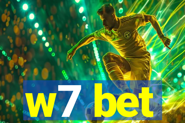 w7 bet