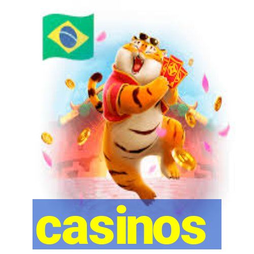 casinos