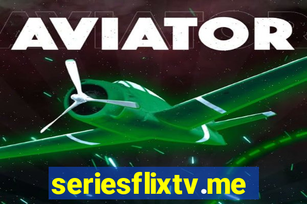 seriesflixtv.me