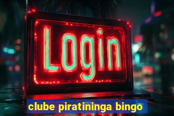 clube piratininga bingo