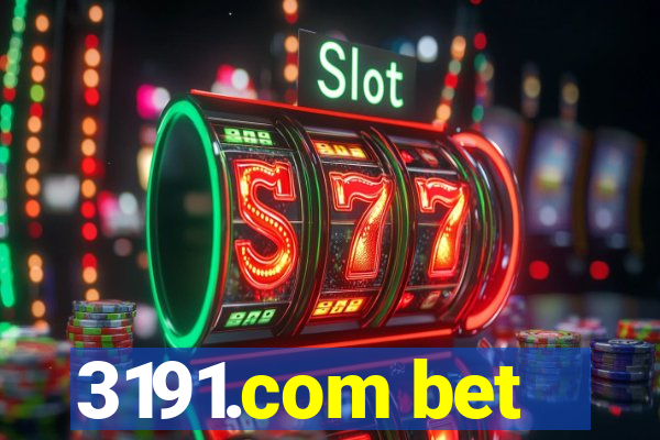 3191.com bet