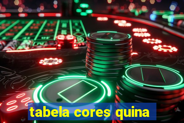tabela cores quina