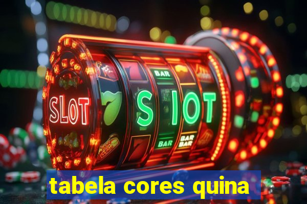 tabela cores quina