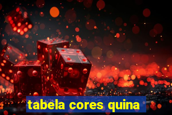 tabela cores quina