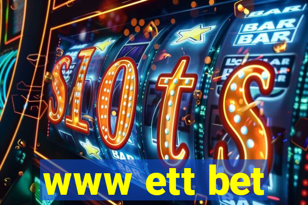 www ett bet