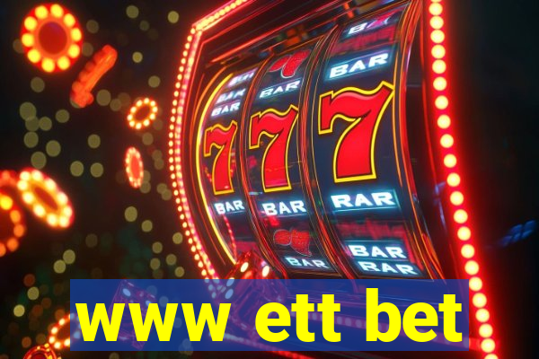 www ett bet
