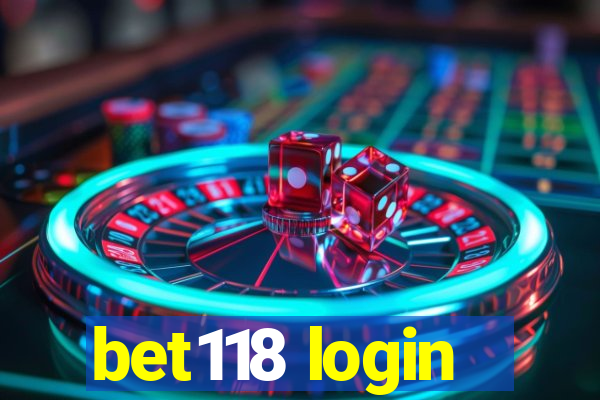 bet118 login