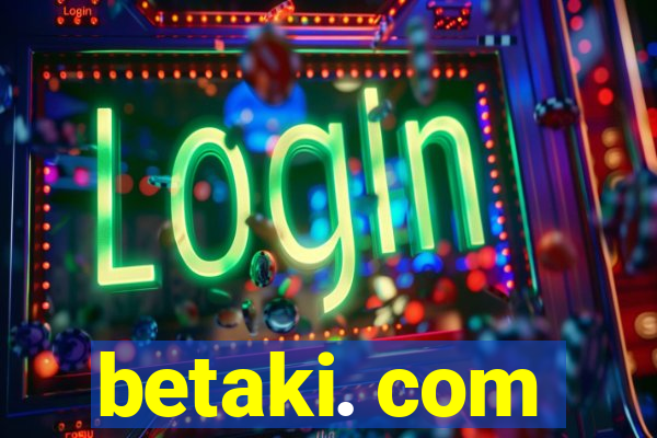 betaki. com
