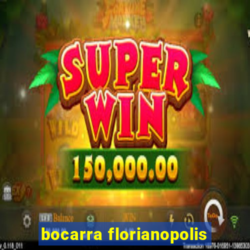 bocarra florianopolis