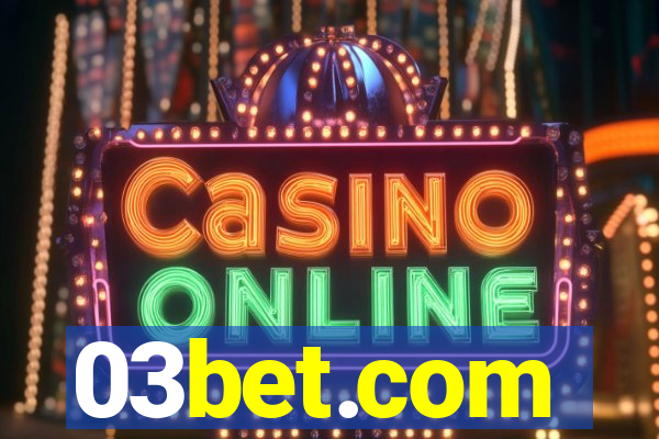 03bet.com