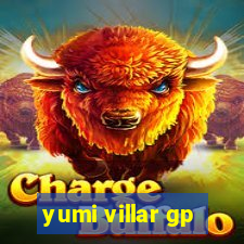 yumi villar gp