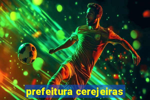 prefeitura cerejeiras