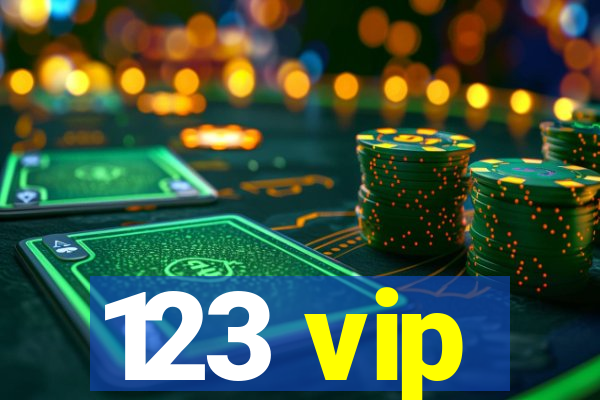 123 vip