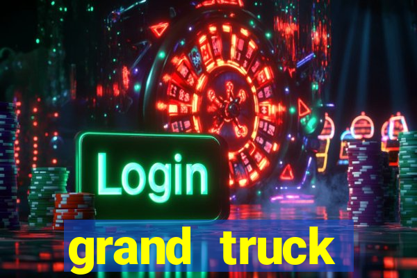 grand truck simulator 2 dinheiro infinito