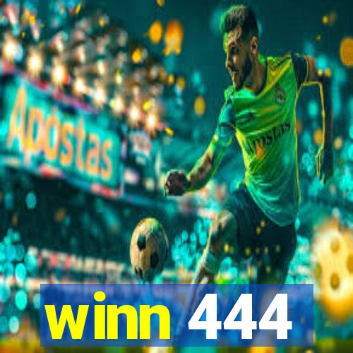 winn 444