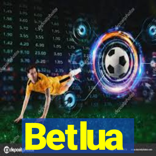 Betlua