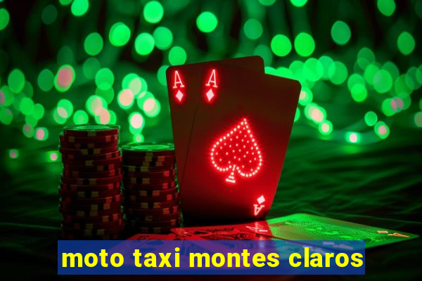 moto taxi montes claros