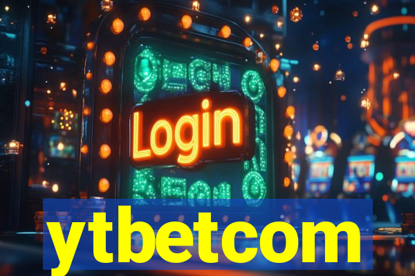 ytbetcom