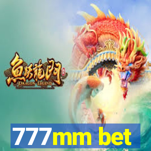 777mm bet
