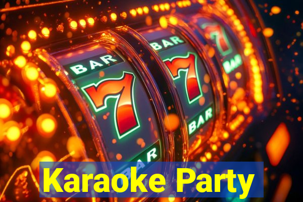 Karaoke Party