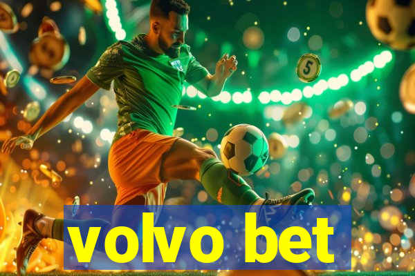 volvo bet