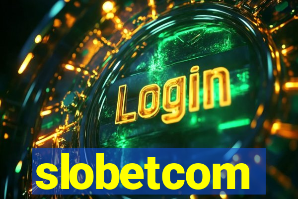 slobetcom
