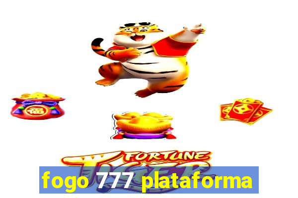 fogo 777 plataforma