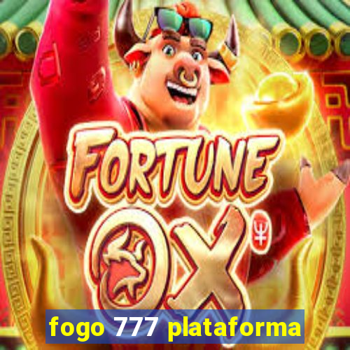 fogo 777 plataforma
