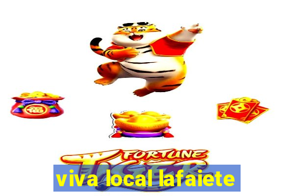 viva local lafaiete