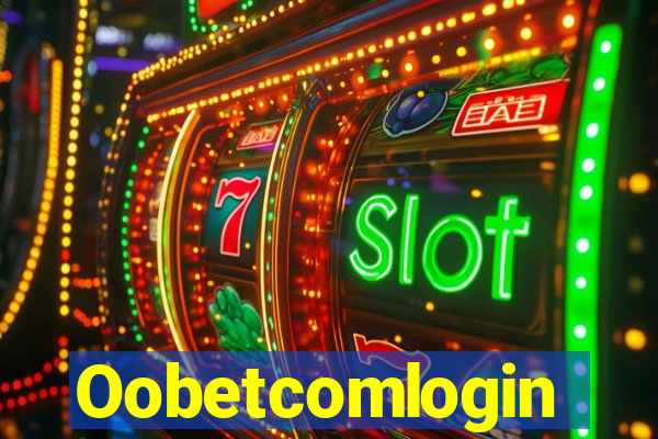 Oobetcomlogin