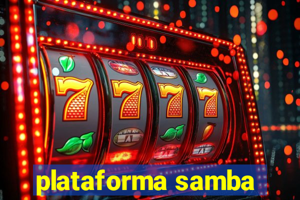 plataforma samba